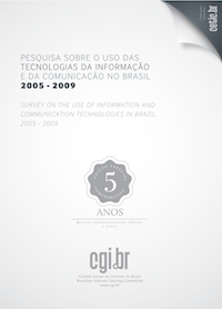Survey on the use of Information and Communication Technologies in Brazil - Special Edition 5 years 2005 - 2009