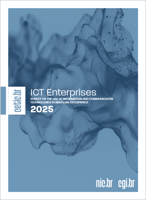 Survey on the use of information and communication technologies in Brazilian enterprises - ICT Enterprises 2025