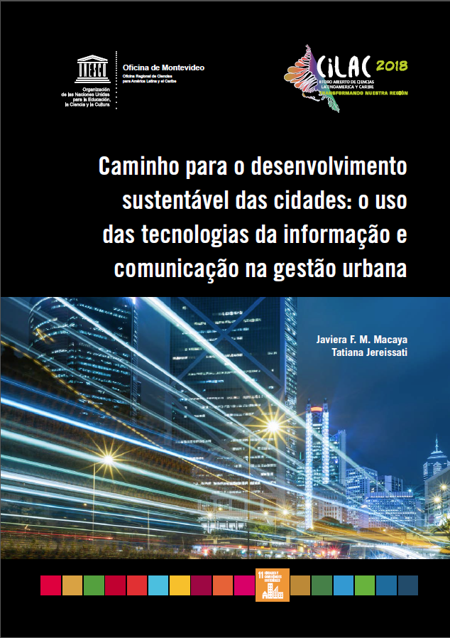 Caminho para o desenvolvimento sustentável das cidades: o uso das tecnologias da informação e comunicação na gestão urbana