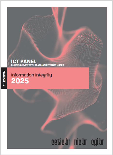 ICT Panel 2025: Online survey with Brazilian Internet users - Information Integrity