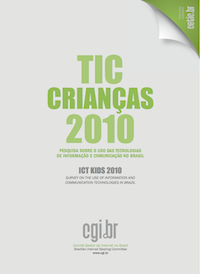 Survey on the use of Information and Communication Technologies in Brazil - ICT Kids 2010 