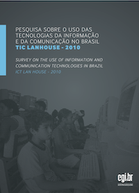 Survey on the use of Information and Communication Technologies in Brazil - ICT Lanhouse 2010 