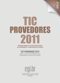 Survey on the use of Information and Communication Technologies in Brazil - ICT Providers 2011