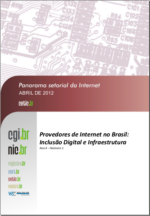 Ano IV - Nº 1 - Provedores de Internet no Brasil: Inclusão Digital e Infraestrutura